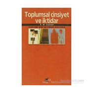 Toplumsal Cinsiyet ve İktidar - R. W. Connell
