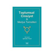 Toplumsal Cinsiyet ve Medya Temsilleri - Heyet-Kurul-Komisyon