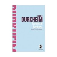 TOPLUMSAL İŞBÖLÜMÜ - EMILE DURKHEIM