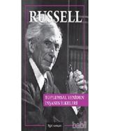 Toplumsal Yeniden İnşanın İlkeleri - Bertrand Russell