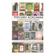 Toplumu Açıklamak Sosyal Bilimlerde Eleştirel Realizm - Berth Danermark