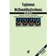 Toplumun McDonaldlaştırılması - George Ritzer