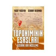 Toponiminin Esasları Üzerine Bir Inceleme - Serraf Herimov