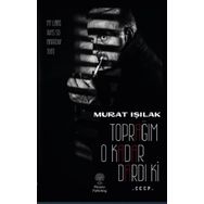 Toprağım O Kadar Dardı Ki Murat Işılak