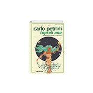 Toprak Ana - Carlo Petrini