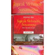 TOPRAK MEHMET'E SUSAMIŞSA - ABDULLAH AĞAR