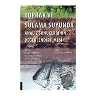 Toprak ve Sulama Suyunda Analiz Sonuçlarının Değerlendirilmesi - Ahmet Korkmaz