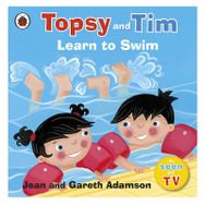 Topsy And Tim: Learn To Swim - Ladybird