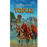 TOPUZ - ÖMER SEYFETTIN (ISBN:9789756217740)