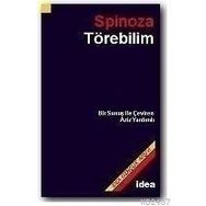TÖREBILIM - BENEDICTUS SPINOZA