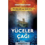 Torus ve Micel Yüceler Çağı - Osman Orhun Ceyhan