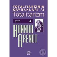 Totalitarizm- Hannah Arendt
