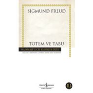 Totem ve Tabu - Sıgmund Freud - İş Bankası Kültür Yayınları