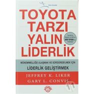TOYOTA TARZI YALIN LIDERLIK - JEFFREY K. LIKERS;GARY L. CONVIS