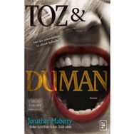 Toz ve Duman - Jonathan Maberry