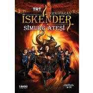 Tozkoparan İskender Simurg Ateşi Yiğit Recep Efe Yediveren Çocuk