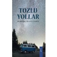 Tozlu Yollar - Hasan Şahin