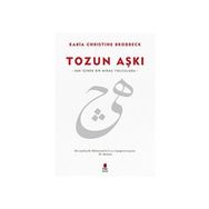 Tozun Aşkı - Rabia Christine Brodbeck