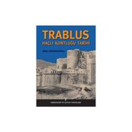 TRABLUS HAÇLI KONTLUĞU TARIHI - BIRSEL KÜÇÜKSİPAHİOĞLU