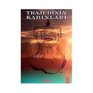 Trajedinin Kadınları - Salih Aydemir