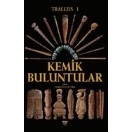 Tralleis 1 - Kemik Buluntular Nurettin Öztürk