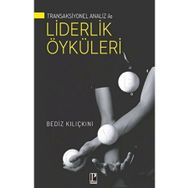 Transaksiyonel Analiz ile Liderlik Öyküleri Pozitif Yayınları