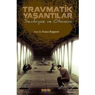 Travmatik Yaşantılar - Franz Ruppert