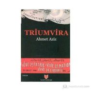 Triumvira - Ahmet Aziz