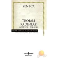 TROİALI KADINLAR CILTLI - SENECA