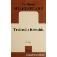 TROILOS ILE KRESSIDA - WILLIAM SHAKESPEARE