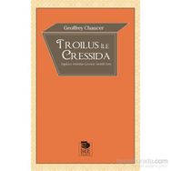 Troilus ile Cressida - Geoffrey Chaucer