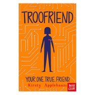Troofriend-Nosy Crow Publishing