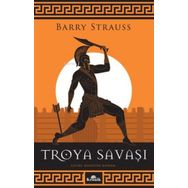 Troya Savaşı - Barry Strauss