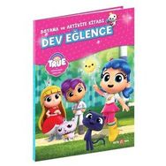 True ve Gökkuşağı Krallığı Boyama ve Aktivite Kitabı Dev Eğlence - Beta Kids