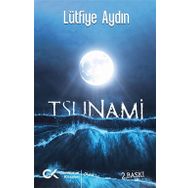 Tsunami - Lütfiye Aydın