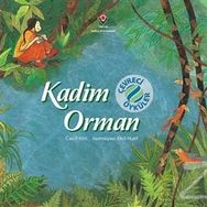 Tübitak Yayınları Çevreci Öyküler Kadim Orman