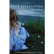 Tuck Everlasting - Natalie Babbitt
