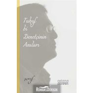 Tuhaf Bir Denetçinin Anıları - Şeref Efe