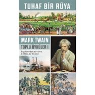 Tuhaf Bir Rüya - Mark Twain