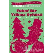 Tuhaf Bir Yılbaşı Öyküsü - Charles Dickens