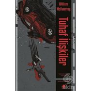 Tuhaf İlişkiler-William Mcilvanney