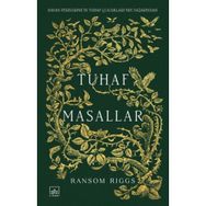 Tuhaf Masallar - Ransom Riggs