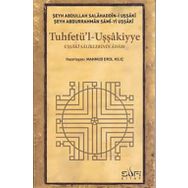 Tuhfetü’l Uşşakiyye - Şeyh Abdullah Salahaddin-i Uşşaki Şeyh Abdurrahman Sami-yi Uşşaki