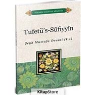 Tuhfetü's-Sufiyyin - Şeyh Mustafa Devat