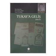 Tukay’a Geliş - Birsel Oruç Aslan Dr. Yusuf Özçoban Birsel Oruç Arslan