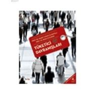 TÜKETICI DAVRANIŞLARI - AHMET HAMDI İSLAMOĞLU;REMZI ALTUNIŞIK