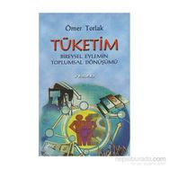 Tüketim - Ömer Torlak