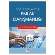 Tüm Boyutlarıyla Emlak Danışmanlığı - Elif Karakurt Tosun