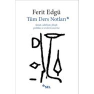TÜM DERS NOTLARI - FERIT EDGÜ