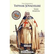 TÜM GIZEMLERIYLE TAPINAK ŞÖVALYELERİ - SEAN MARTIN